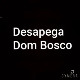 - Desapego de Dom Bosco 🏠