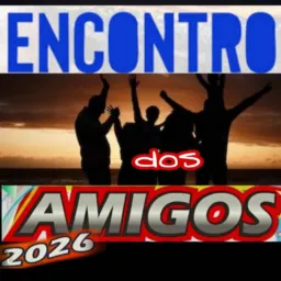 Encontro dos Amigos💃🏼🕺🏻🍻🥂