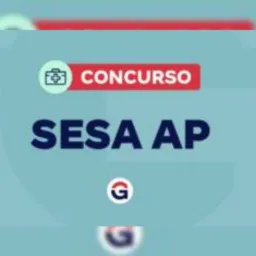 CONCURSO SESA AP 2026