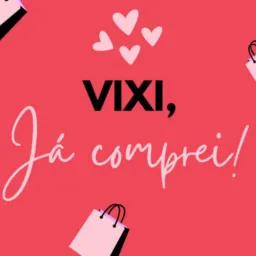 Brindes e Cupons 🩷! Vixi, já comprei! 🛍️