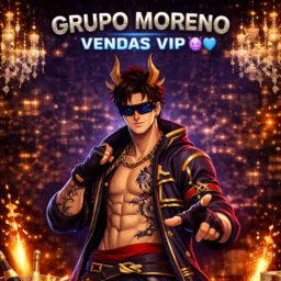GRUPO MORENO VENDAS VIP 😈💙