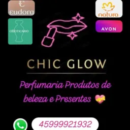 *💖Chic Glow 💖* Promoções, Dicas e Rifinhas 🍀