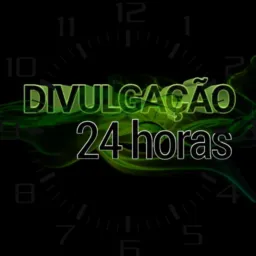 0️⃣1️⃣🔥 DIVULGAÇÃO 24H 🔥
