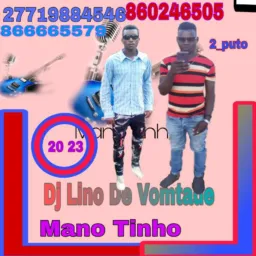 Mano Tinho ft dj Lino novidades