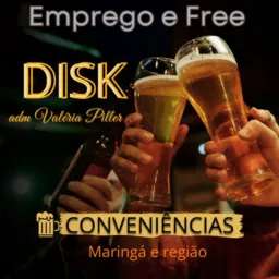 🍺DISKS & CONVENIÊNCIAS
🫱🏻🫲🏼Emprego e Free e divulgação
📍Maringá e região