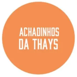 Achadinhos da Thays #02🫶