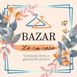 Bazar Lá em Casa 👚👖👠🩱👕👙