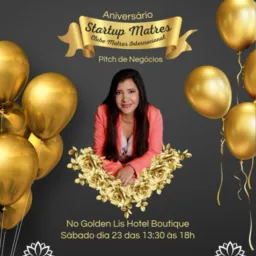 2ª Edição de Pitch de Negócios e Networking do Clube Matres Internacional