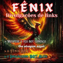 ◆ ⃟ ⃟ ⃟🐦‍🔥 FÊNIX 🗣️DIVULGAÇÕE𝐒 ⃟ ⃟◆