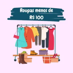 Roupas menos de R$ 100
