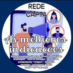 As melhores indicações da REDE CAPTA