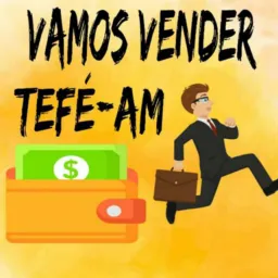 💸💰VAMOS🏃🏻♂️🏃🏻♀️VENDER TEFÉ🤳🏻