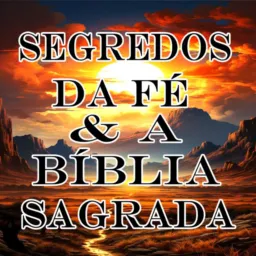 Segredos da Fé & Bíblia Sagrada!! Regra do Grupo agradar a Deus, pregando a palavra de Jesus Cristo!