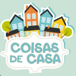Coisas de Casa.