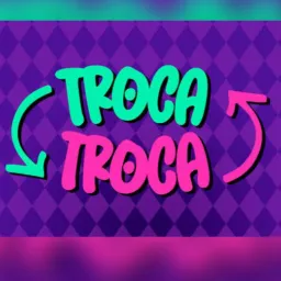 ↪️Troca Troca ↩️