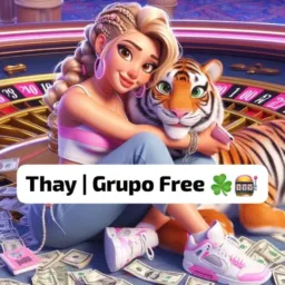 Thay || Grupo Free 🍀🎰