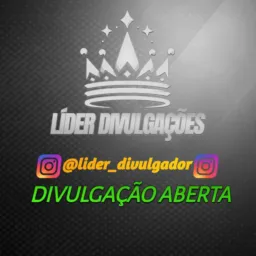 LÍDER DIVULGAÇÕES LIVRE⁰¹ 👑 📢 🔓