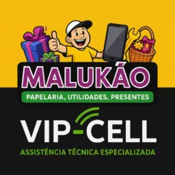🎊🎁Malukão ＆ Vip-Cell📱🧑🏻‍🔧