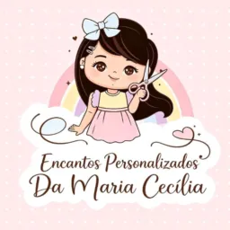 Encantos Personalizados da Maria Cecília ✨