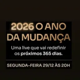 🔥2026 O ANO DA MUDANÇA🔥