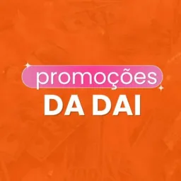 Promoções da Dai 🛍