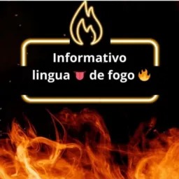 Informativo língua de fogo 🔥