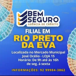 BEM SEGURO AGÊNCIA RIO PRETO DA EVA