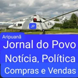 Jornal do Povo ,Notícia, Política. Compras, Vendas serviços Aripuanã, Conselvan,Colniza,Juína , MT