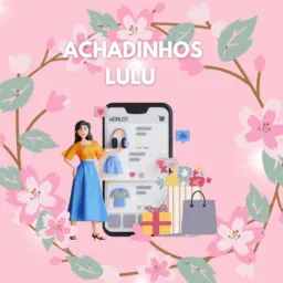 #achadinhosLuLu
