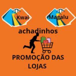 Promoção das lojas Influenciador das lojas Magalu, Do Kwai Ótimos Preços venha aproveite!💥💥🧥💄👙👜👟⚡💥