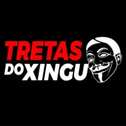 💥TRETAS DO XINGU 🔥Oficial 💯