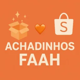 ACHADINHOS DA FAAH  💰
