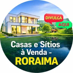 Casas e Sítios à Venda – RORAIMA