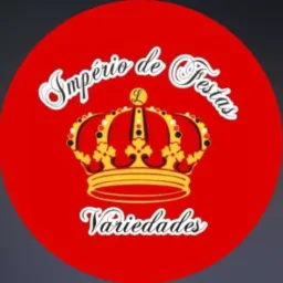 Império de Festas e Variedades 👑❤️