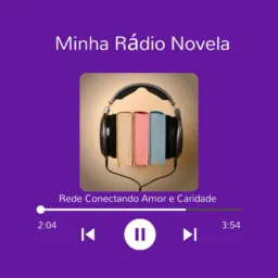 💜 Minha Rádio Novela