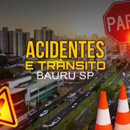 Acidentes e trânsito Bauru