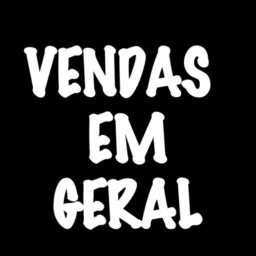 ✳️VENDAS EM GERAL