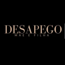 Desapego Mãe e Filha