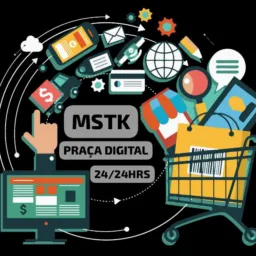 PRAÇA DIGITAL 'MSTK' 24hrs💲