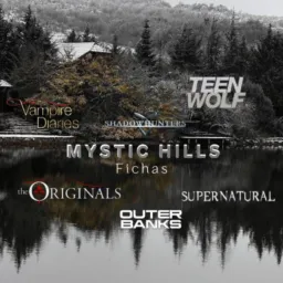Fichas 》 New Mystic Hills 🔱