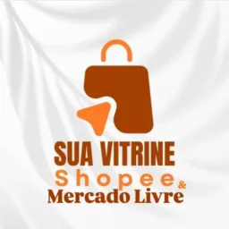 🛍️Vitrine Shopee & Mercado Livre 🛍️