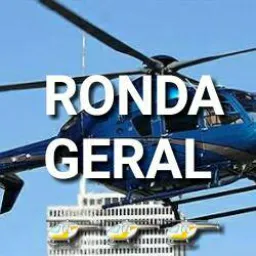 🚁RONDA GERAL🚁