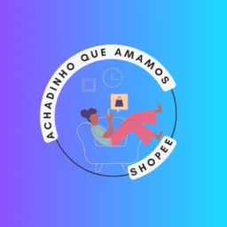 AchadinhoS que Amamos SHOPEE