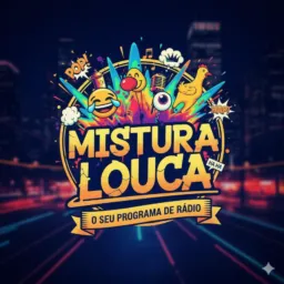 PROGRAMA MISTURA LOUCA.