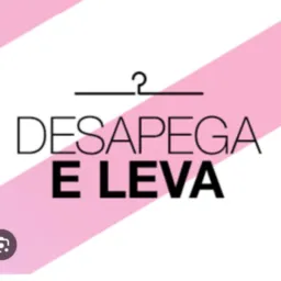 Desapega e Leva  Máximo 60$🌸