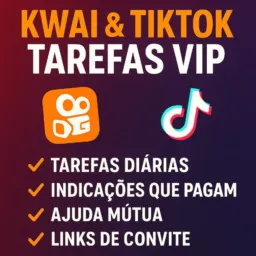 Kwai e Tik tok tarefas💸