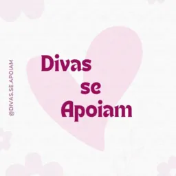 Divas se apoiam 🎀