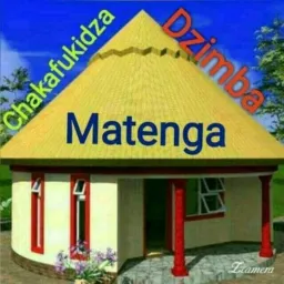 CHAKAFUKIDZA DZIMBA MATENGA