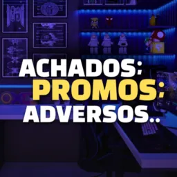 #17 Achados e promoções⚡️💡
