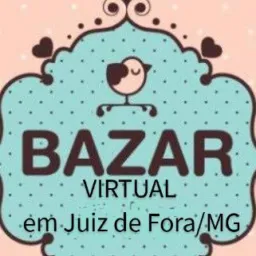 Bazar Virtual em Juiz de Fora - MG